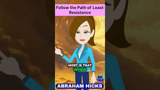 Abraham Hicks Follow the Path of Least Resistance abrahamhicks lawofattraction manifestation [upl. by Tap]