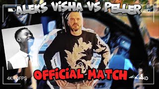 Aleks Visha vs PELLER Official TikTok Match [upl. by Yeffej383]