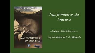 32 Nas fronteiras da loucura RETORNO AO LAR AUDIOLIVRO [upl. by Bran]