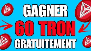 VOILA COMMENT TU PEUX FAIRE POUR GAGNER 60 TRON GRATUITEMENT [upl. by Alwyn603]