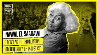 How Nawal El Saadawi Shook Up the Patriarchy in The Arab World [upl. by Araz230]