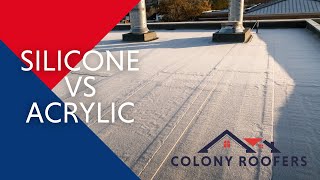 Silicone vs Acrylic Roof Coatings Helpful Commercial Roofing Tips for Property Managers [upl. by Bolme458]