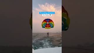 Parasailing experience in Dubai 🪂 [upl. by Gnen]