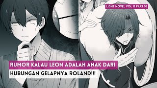 Apakah Leon Anak Gelapnya Roland  Pembahasan LN Otome Game Sekai wa Mob ni Kibishii Vol 11 Part 10 [upl. by Dahaf528]