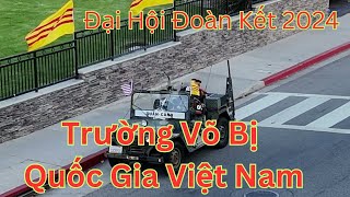 Trường Võ Bị Quốc Gia Việt Nam đại hội đoàn kết 2024 [upl. by Kinghorn]