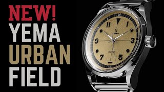 New Yema Urban Field Watch [upl. by Analra]