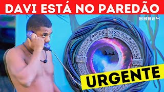 BBB 24 URGENTE DAVI ATENDE O BIG FONE e ESTÁ NO PAREDÃO [upl. by Elysha]