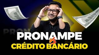 Pronampe X Crédito Bancário Qual é o melhor para seu negócio em 2024 [upl. by Manaker]