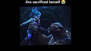 Jinx sacrificed herself😭 [upl. by Brockie]