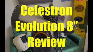 Review of the Celestron 8quot Evolution SchmidtCassegrain telescope  The Goldilocks Scope does it all [upl. by Aicatsal586]