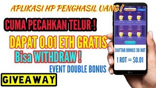 CUMA PECAHKAN TELUR amp WITHDRAW ETHEREUM NYA  APLIKASI HP PENGHASIL UANG GRATIS KOINROCKET [upl. by Kevon930]