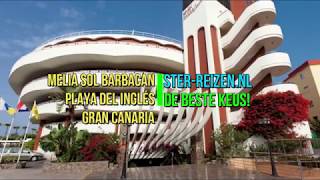 Melia Sol Barbacan Playa del Inglés Gran Canaria  Ster Reizen [upl. by Redd]