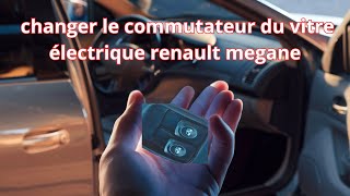 Comment changer le commutateur de vitre électrique sur Renault Mégane  Tutoriel facile et rapide [upl. by Ermin]