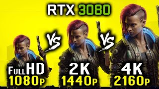 Cyberpunk 2077  1080p vs 1440p vs 2160p 4K  RTX 3080  HD vs 2K vs 4K on CP 2077 [upl. by Eisnyl80]