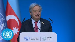 Climate Action Summit at COP29  UN Chief Remarks  United Nations [upl. by Itsirc]