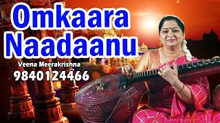 Omkaara Naadaanu  ఓంకారనాదాను  ஓங்கார நாதானு  film Instrumental by Veena Meerakrishna [upl. by Yewed994]