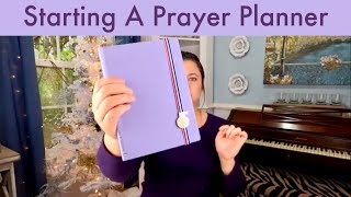 Starting A Prayer Planner [upl. by Anelav]