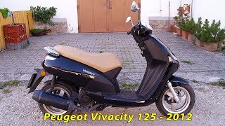 Peugeot Vivacity 125  2012 [upl. by Assirral]