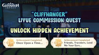 Cliffhanger Liyue commission  2 Achievements【Genshin Impact】 [upl. by Ecirehs]