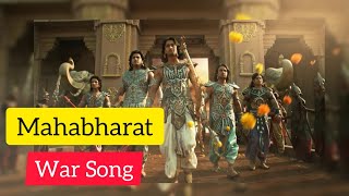 Mahabharat War Song  Epic War Theme [upl. by Ameerak419]