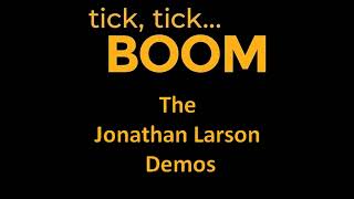 Jonathan Larson  Therapy tick tick BOOM 1987 Demo [upl. by Felizio]