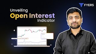 Unveiling Open Interest OI Indicator on FYERS [upl. by Eekaz]