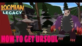 Roblox Loomian Legacy How To Get Ursoul [upl. by Noslien]