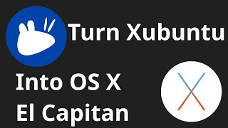 Make Xubuntu Look Like OS X  Linux Ricing [upl. by Keon]