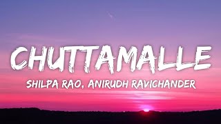 Chuttamalle Lyrics  DEVARA Part 1  Shilpa Rao Anirudh Ravichander [upl. by Ause]