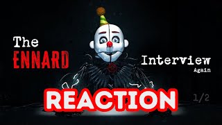 An Interview with Ennard Again  REACTION part 1amp2 jgems [upl. by Bealle]