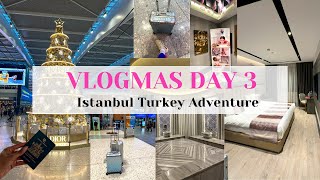 EXPLORING ISTANBUL VLOGMAS DAY 3  SOLO TRIP BEST HOTEL FOR SURGERY REVIEW ISTANBUL AT NIGHT [upl. by Byers]