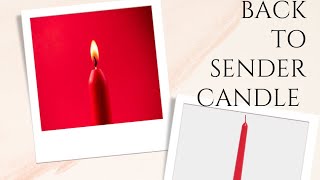 THE RED CANDLE  SEND BACK TO SENDER INSTRUCTIONS [upl. by Eikcuhc]