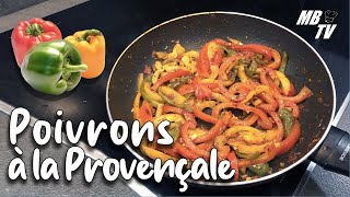 POÊLEE DE POIVRONS A LA PROVENÇALE [upl. by Critchfield80]