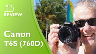 Canon Rebel T6S 760D handson field test and detailed review [upl. by Illac167]