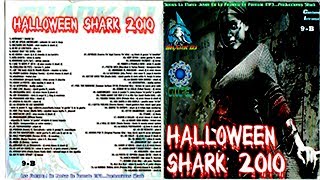 0009INTROMIX HALLOWEEN SHARK 2010 [upl. by Orabel]