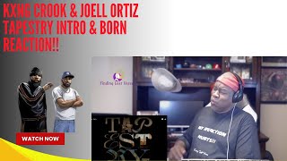 Kxng Crooked amp Joell Ortiz  Tapestry Intro amp Born Reaction Masterpiece [upl. by Salahi]