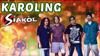 KAROLING  Siakol Lyric Video OPM christmas Pinoy Pasko [upl. by Elleirad]