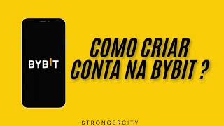 COMO CRIAR CONTA NA BYBIT [upl. by Alleinnad]