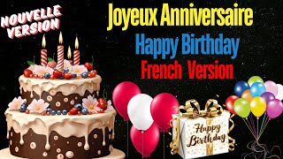 Joyeux Anniversaire French Version Happy Birthday Song for Kids Birthday Countdown Upbeat Remix [upl. by Lekym]