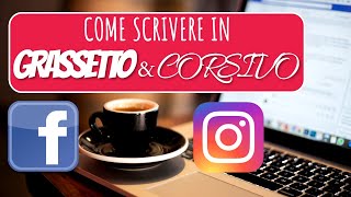 Trucco Per Scrivere In Grassetto E Corsivo Su Facebook E Instagram  YayText [upl. by Mcmath488]