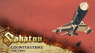 SABATON  Counterstrike Official Lyric Video [upl. by Ailuy]