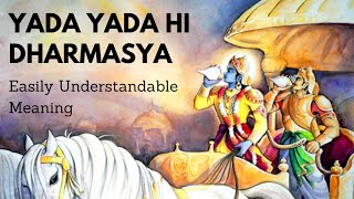 Meaning of Yada Yada hi Dharmasya in English New Thought [upl. by Neiv]