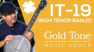 19 Fret Irish Tenor Banjo  Gold Tone IT19 [upl. by Atined]