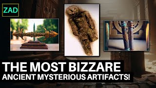 The Worlds Weirdest Ancient Artifacts with No Clear History or Origin [upl. by Henderson]