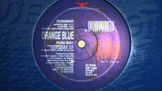 Orange Blue  Runaway [upl. by Aynik80]