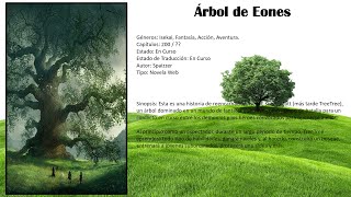 Árbol de Eones Capitulos 1 al 5 [upl. by Kahaleel191]