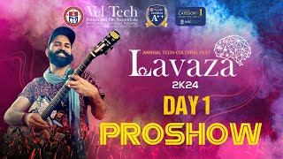 Vel Tech Lavaza 2K24 Annual Techfest  Day 1  21st March 2024 [upl. by Esnahc]