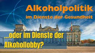 Alkohollobby und politische Entscheidungen mit Sobriologe Frank [upl. by Llesirg53]