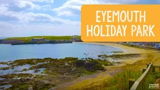 Eyemouth Holiday Park Scotland [upl. by Esinek]