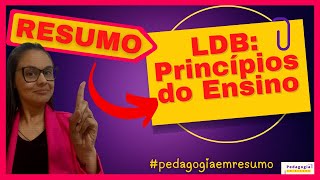 RESUMO PRINCÍPIOS DA LDB para concursos [upl. by Eemak707]